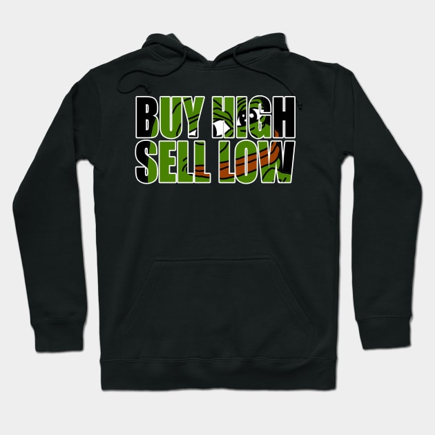 Funny buy high sell low crypto trading shirt Hoodie by kurticide